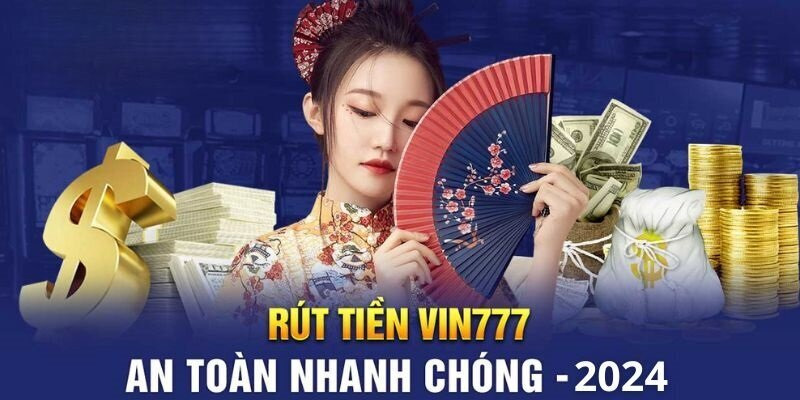 rút tiền Vin777